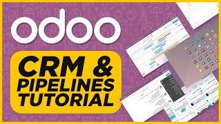 Odoo Tutorial 2023 | How to Use CRM & Pipelines on Odoo