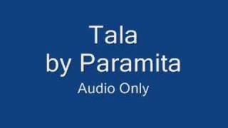 Video thumbnail of "Tala - Paramita"