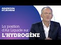 Gnration hydrogne  quelle est la stratgie dair liquide 