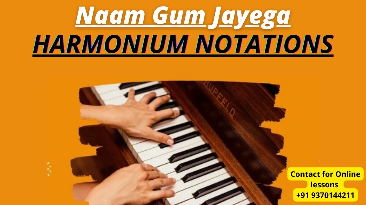 Naam Gum Jayega Song Lata Mangeshkar Harmonium Tutorial Notations