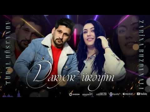 Tural Huseynov & Zarina - Darixir Ureyim (Yeni 2023)