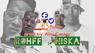 Rohff x Niska - Respect | Prod. By Alig Carter