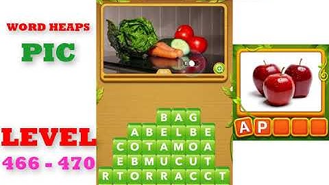 Word Heaps: Pic Puzzle Level 466 - 470 | All Answers | Walkthrough