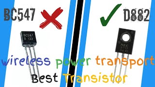 Wireless Power Transfer Using Transistor D882 Npn