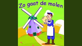 Video thumbnail of "Kinderliedjes - Zo Gaat De Molen"