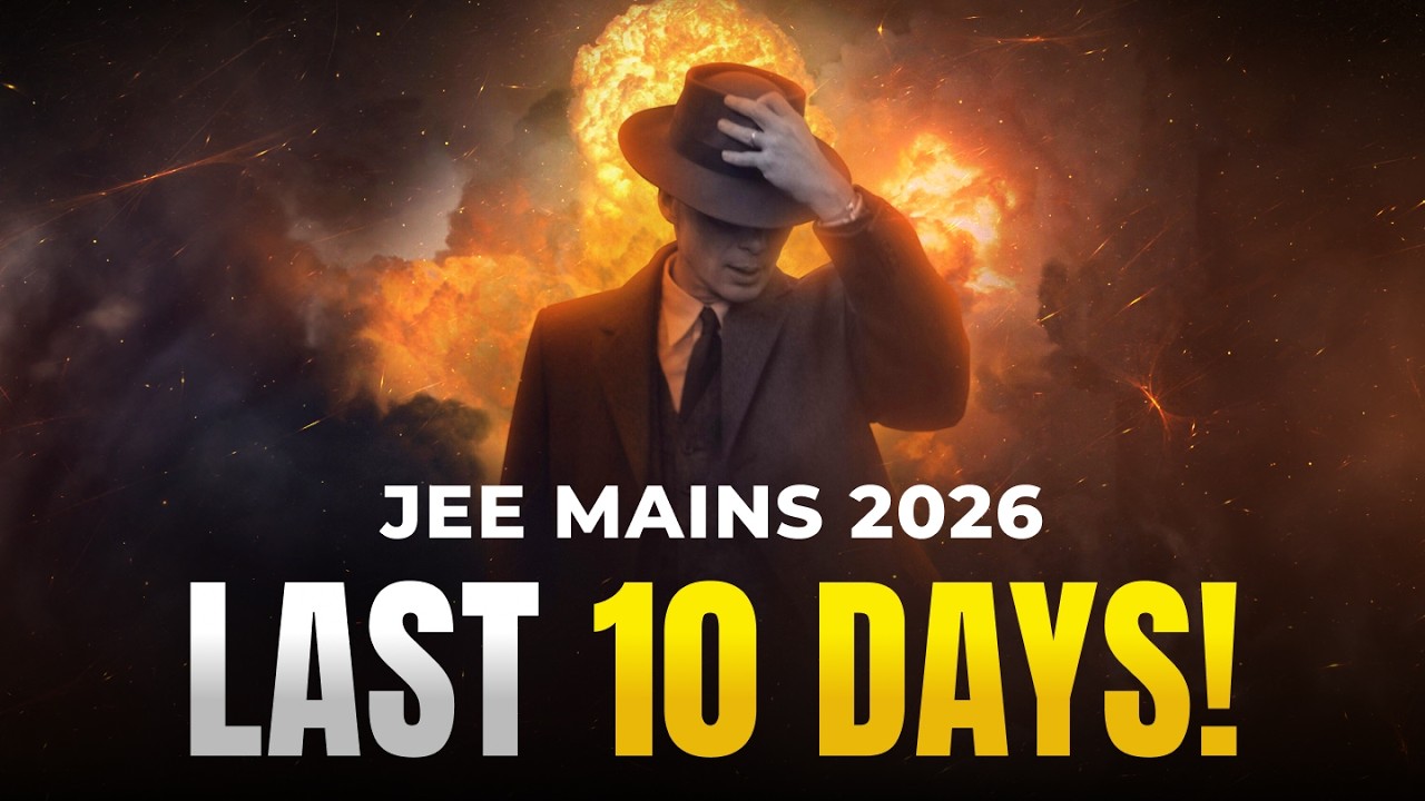 😱DOUBLE Your Marks in the Last 10 days of JEE Mains 2026 - YouTube