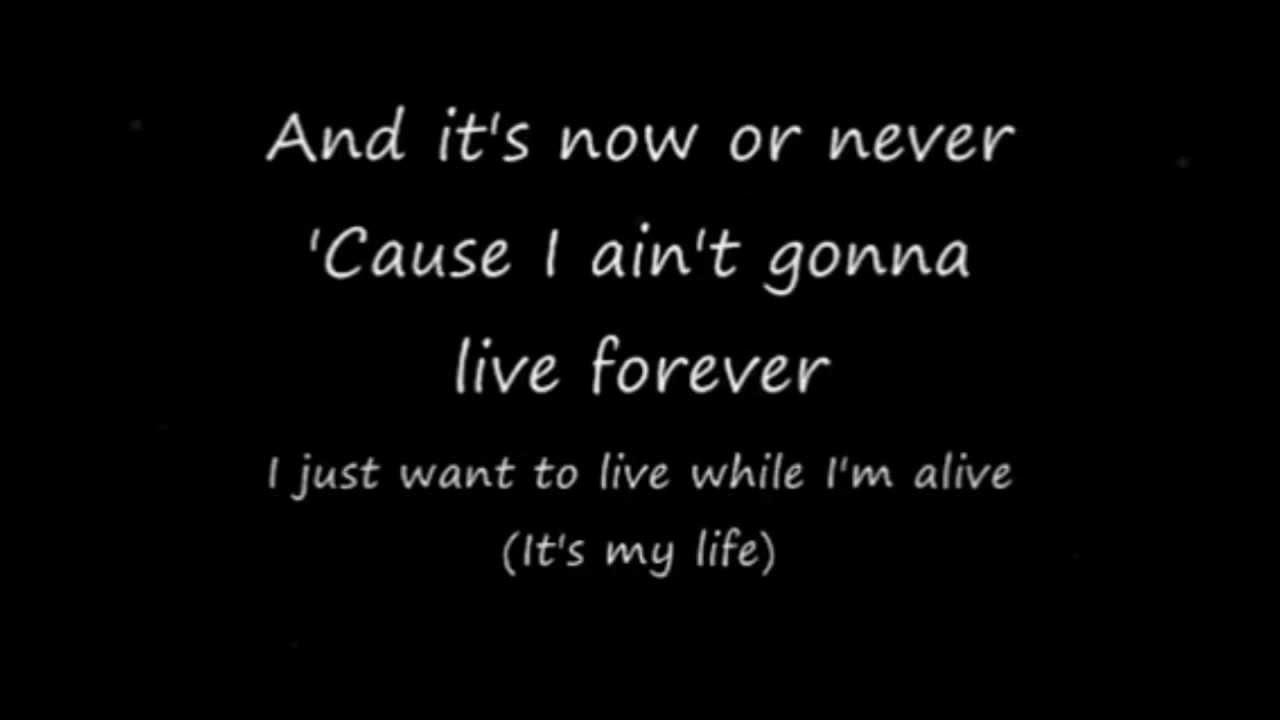 It’s my Life (песня bon Jovi). It's my Life Lyrics. Бон Джови ИТС май лайф слова на английском. Бон Джови ИТС май лайф история.