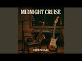 Midnight Cruise