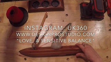 Assemblage Art - Video 3 - "Love, A Sensitive Balance"