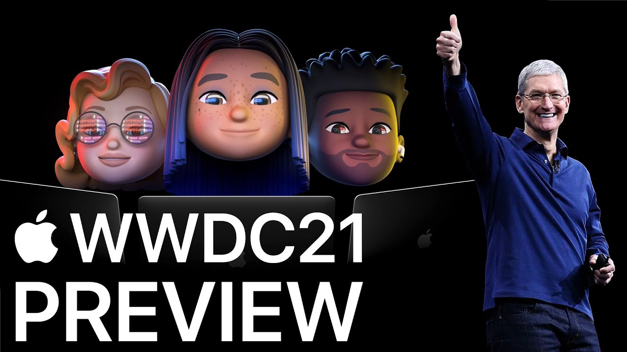 WWDC 2021 June 7th Preview: M1X Macbook Pro! iOS 15, macOS 12, watchOS 8 &  More! 