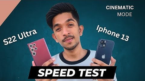 Samsung Galaxy S22 Ultra vs Iphone 13 Speed test | CINEMATIC Video Comparison