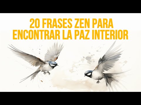 20 Frases Zen para Encontrar la Paz Interior - Filosofía y Consejos para Vivir el Momento Presente 30 frases zen graciosas para iluminar tu día