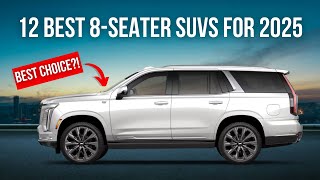 12 Best 8-Seater Suvs For 2025 Ultimate Family Suv Guide