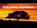 CAZAR EN ARGENTINA