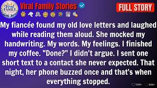 My Fiancée Found My Old Love Letters And Laughed While Reading Them Aloud. She // Reddit Stories