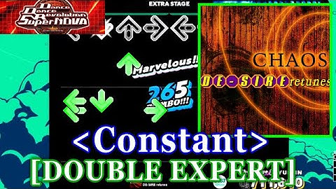 [Constant]  【DDR SN】 CHAOS / DE-SIRE retunes [DOUBLE EXPERT] 譜面確認+Clap