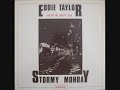 Eddie Taylor - stormy Monday (Full Album)