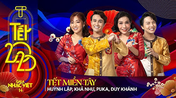 Tết Miền Tây - Khả Như, Puka, Huỳnh Lập, Duy Khánh | Gala Nhạc Việt 14
