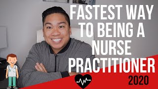 How To Become a Nurse Practitioner and Fastest Way To Becoming One