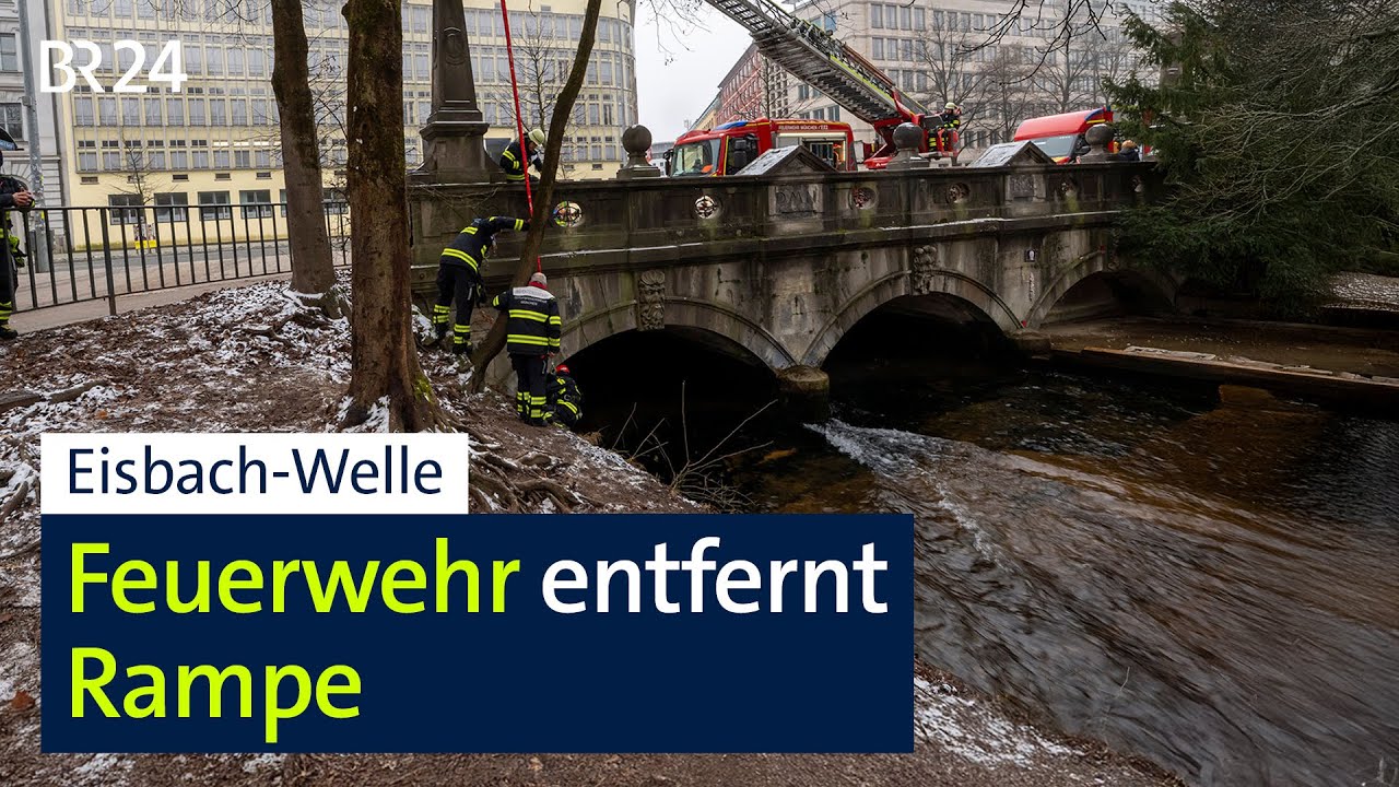 Münchner Eisbachwelle - Feuerwehr entfernt Rampe | BR24