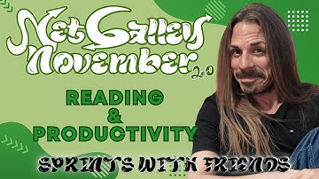 NetGalley November 2.0 | Reading & Productivity #Sprints