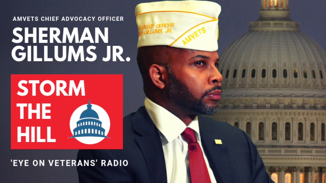 Eye On Veterans - Sherman Gillums - Storm The Hill