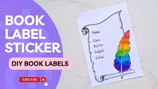 How to Make Book Label Sticker Without Sticker Paper | DIY Book Labels