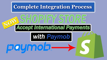 Paymob Integration with Shopify Store | Complete Integration Process | Think Technical