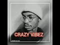 Luxury SA _Crazy Vibez HD Audio