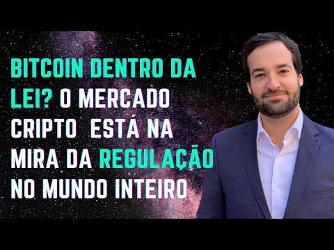 É impossível PROIBIR O BITCOIN I regulamentação de criptos 'mudou de cara' e quer ORGANIZAR MERCADO