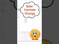 Google Sheets me Date Format Kaise Change Kare? | 1 Minute Trick #shorts