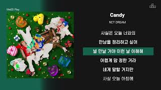 NCT DREAM - Candy [ 가사/Lyrics ]