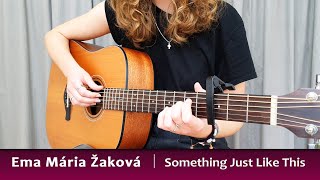 Ema Mária Žaková | The Chainsmokers & Coldplay - Something Just Like This | Gitarová akadémia