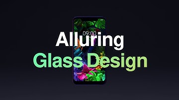 LG G8S ThinQ Feature Video : Alluring Glass Design & OLED