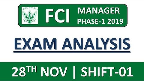 FCI MANAGER STAGE I EXAM ANALYSIS (SHIFT-1) || Complete Review