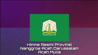 Himne Resmi ACEH - Aceh Mulia