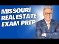 Missouri real estate exam part 1  20222033