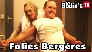 Les Bodin's font le grand écart aux Folies Bergère !