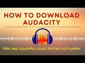 Download Audacity Easily: Taglish Step-by-Step Guide 🎧