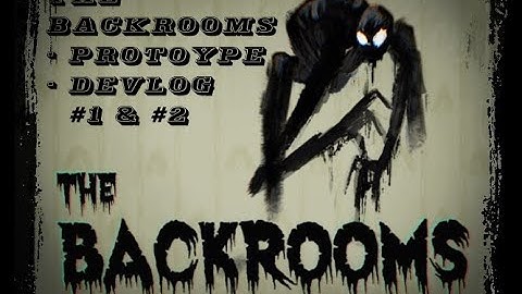 The Backrooms - By Stevus - Prototype (03/03/2021) + Devlog #1 & Devlog #2