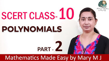 SCERT Class 10 | POLYNOMIALS | Ms. Mary M J - Part 2