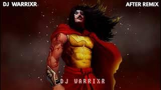 Aarambh Hai Prachand - DRILL 🗡️ | DJ Warrixr , After Remix