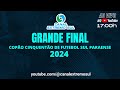TRANSMISSÃO AO VIVO - COPÃO CINQUENTÃO DE FUTEBOL SUL PARAENSE 2024 - CANAÃ X CONCEIÇÃO