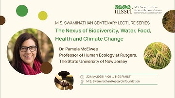 IPBES Nexus Assessment: Biodiversity, Water, Food, Health and Climate Change | Dr. Pam McElwee