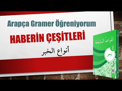 Nahv-2- Haberin Çeşitleri - 1. Konu / أنواع الخبر