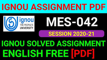 MES-042 Solved Assignment 2021, MES 42 Solved Assignment 2020-21 in English, MES 42 Assignment