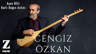 Cengiz Özkan - Aşan Bilir Karlı Dağın Ardını I Bir Çift Selam © 2019 Z Müzik Resimi