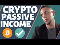 Top 3 Passive Income Ideas In Crypto | How To Earn $250 a Day!