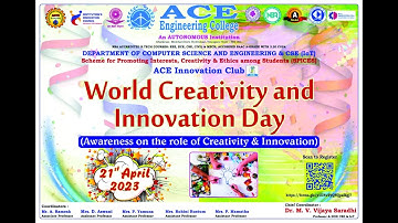 World Creativity & Innovation Day - Awareness on the role of Creativity & Innovation - CSE, CSE- IoT