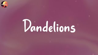 Ruth B. - Dandelions (Lyrics) | James Arthur, Shawn Mendes,... (Mix Lyrics)